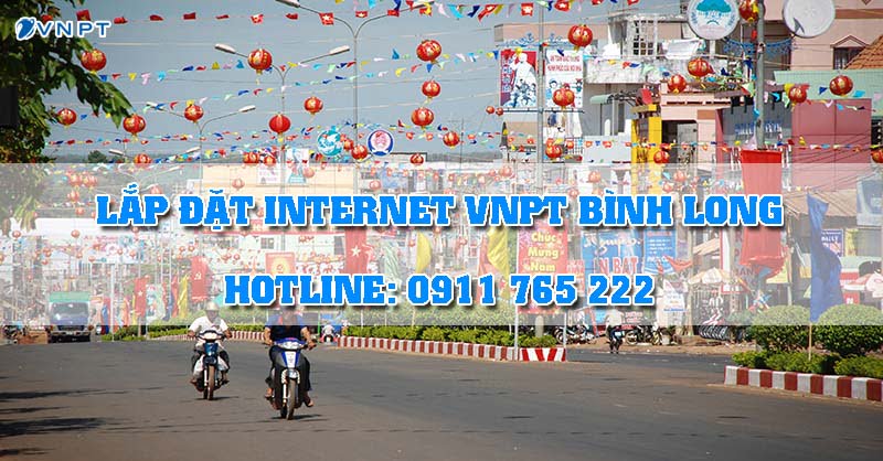 Lắp đặt internet VNPT Bình Long
