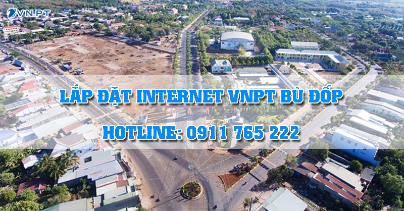 Lắp đặt internet VNPT Bù Đốp